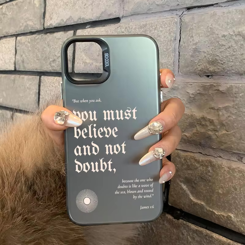 You Must Believe | Phone Case